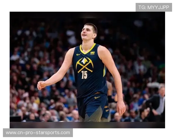 约基奇再进化：超级巨星的未来潜力